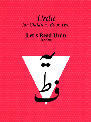 cover image of Urdu for Children, Book 2, Let's Read Urdu, Part 1
